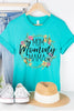 Mother's Day Mom Mommy Mama Graphic Tee